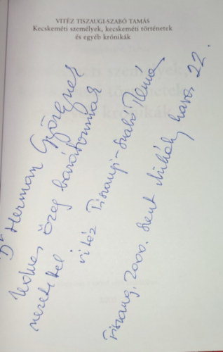 Kecskem�ti szem�lyek, kecskem�ti t�rt�netek �s egy�b kr�nik�k