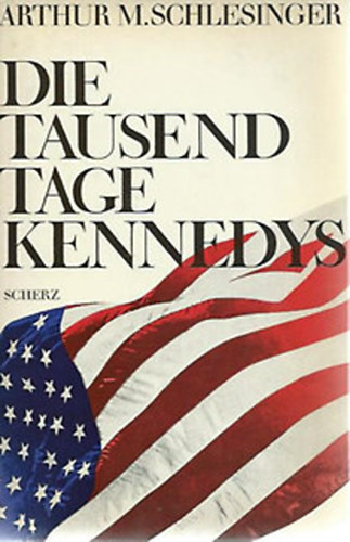 Die Tausend Tage Kennedys