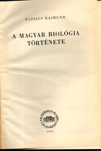 A magyar biolgia trtnete