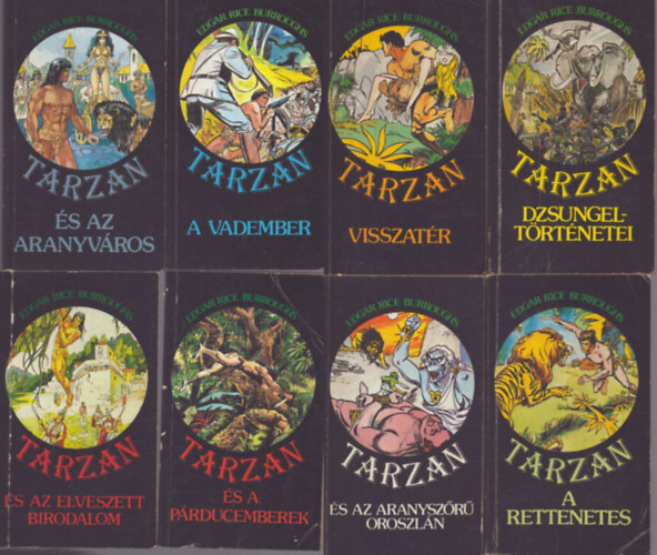 8 db a Tarzan sorozatbl: Tarzan a vadember - Tarzan s az aranyvros - Tarzan s a prducemberek - Tarzan s az elveszett birodalom - Tarzan dzsungeltrtnetei - Tarzan visszatr - Tarzan a rettenetes - Tarzan s az aranyszr oroszln