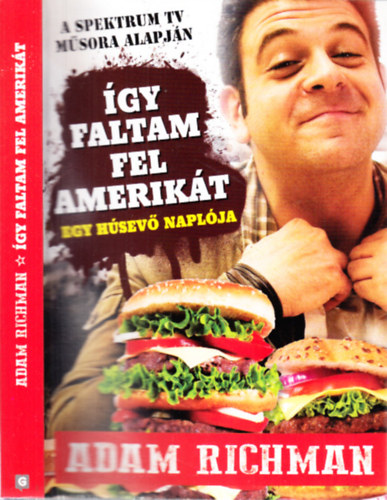 gy faltam fel Amerikt (Egy hsev naplja)