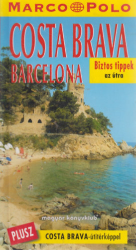 Costa Brava - Barcelona - Marco Polo