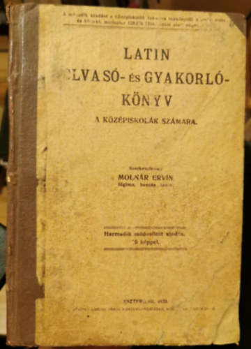 Latin olvas- s gyakorlknyv a kzpiskolk szmra