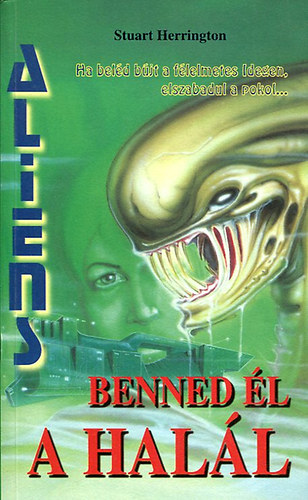 Benned �l a hal�l!