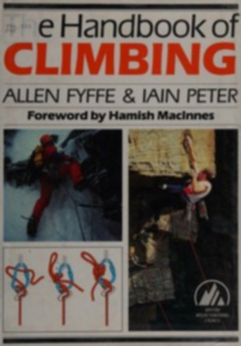 Handbook of climbing - Foreword by Hamish MacInnes