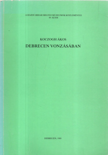 Koczogh kos - Debrecen vonzsban