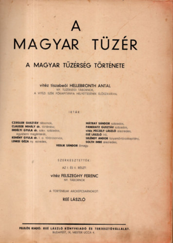 A magyar t�z�r (A magyar t�z�rs�g t�rt�nete)