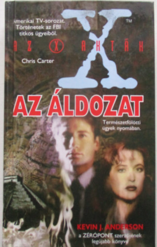 Az X Aktk: Az ldozat