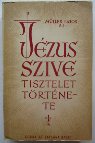 A jzus szive-tisztelet trtnete