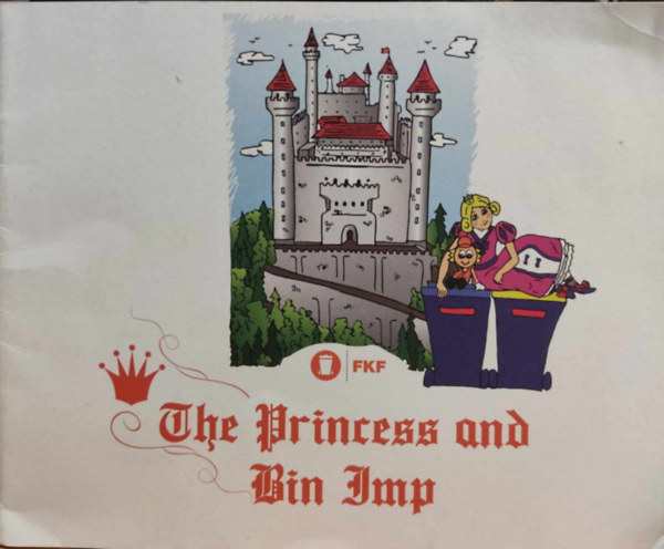 The Princess and Bin Imp (FKF kiadvny)