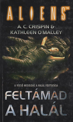 Crispin-O'Malley - Aliens  Feltmad a hall