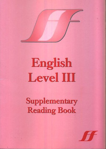English level III. (Supplementary Reading Book)