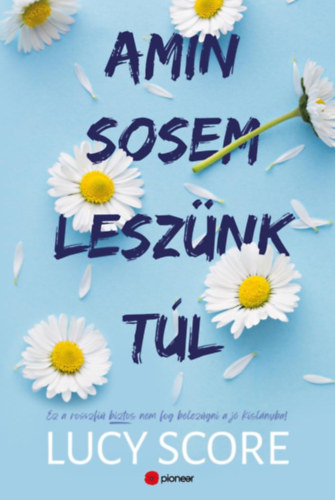 Lucy Score - Amin sosem lesznk tl