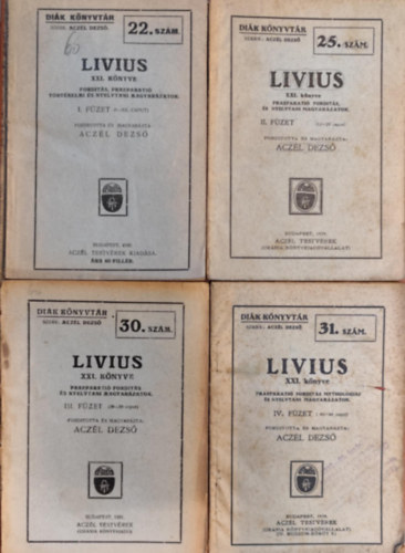 Aczél Dezső (szerk.) - Livius XXI. könyve I-IV. füzet
