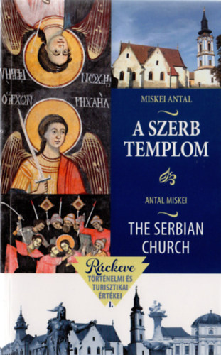 A szerb templom / The Serbian Church