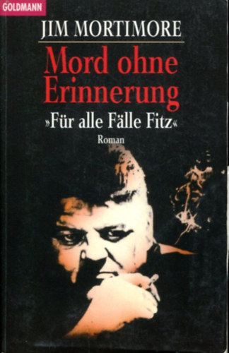Jim Mortimore - Mord ohne Eriierung - Fr alle Falle Fitz