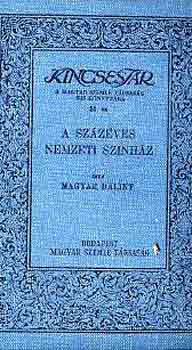 A sz�z�ves nemzeti sz�nh�z (Kincsest�r)