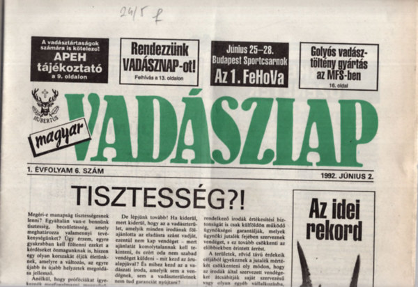 Magyar Vadszlap 1992. 1. vfolyam 6., 9., 10., 11., 12. szmok ( 5 lapszm egytt )