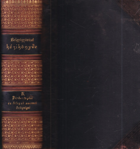 A belgy�gy�szat k�zik�nyve IV.- V�rkering�si �s l�legz� szervek betegs�gei