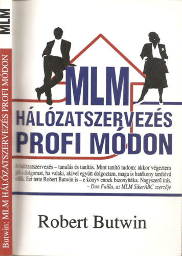 MLM hlzatszervezs profi mdon