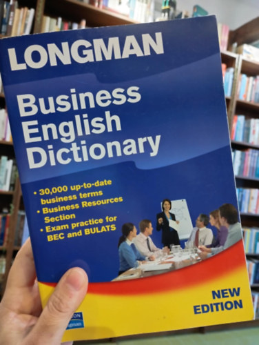 Della  Summers (dir.) - Longman Business English Dictionary (new)