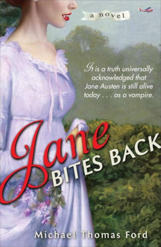 Michael Thomas Ford - Jane Bites Back