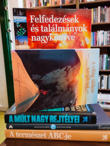 Földrajz, természet album 5 darabos KÖNYVMENTŐ AJÁNLAT: Felfedezések és találmányok nagykönyve, A világ titkos szegletei, A múlt nagy rejtélyei, Európa (Kontinensről Kontinensre) CD-vel, A természet abc-je