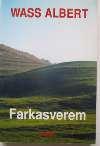 Wass Albert - Farkasverem