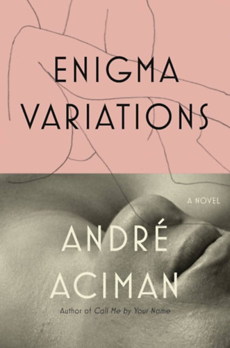 Andr� Aciman - Enigma Variations