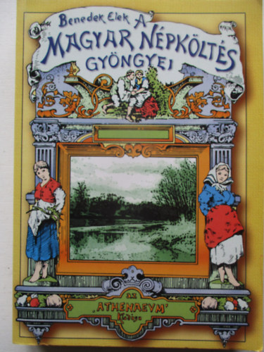 A magyar n�pk�lt�s gy�ngyei