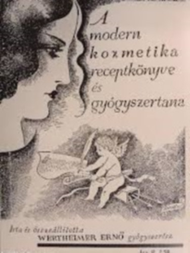 A modern kozmetika receptknyve s gygyszertana