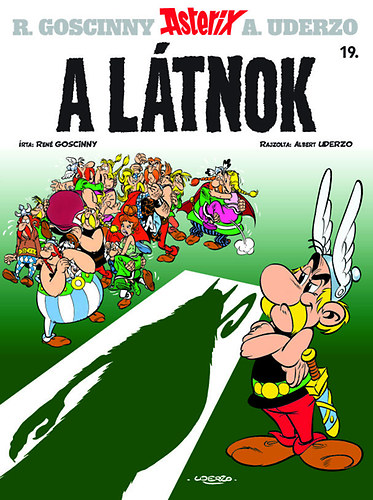 Albert Uderzo Ren Goscinny - Asterix 19. - A ltnok
