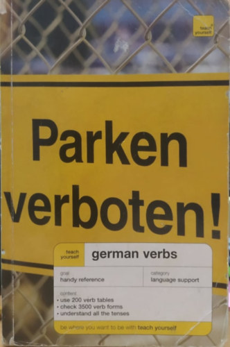 Paul Coggle  Silvia Robertson (szerk.) - Teach Yourself: German Verbs