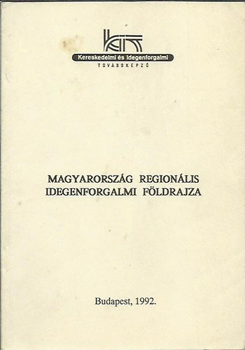 Magyarorszg regionlis idegenforgalmi fldrajza