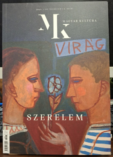 Bonczidai Éva (főszerk.) - Szerelem - Magyar Kultúra Magazin (2023. III. évfolyam 3. szám)