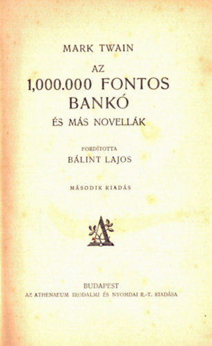 Az 1,000.000 fontos bank s ms novellk