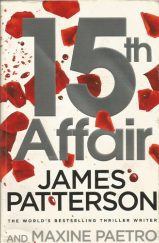 James Patterson; Maxine Paetro - 15th Affair (Women's Murder Club)