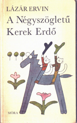 A Ngyszglet Kerek Erd