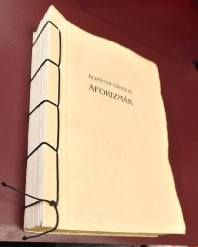 Viharban kan�c l�gy, ne gyertya. (Aforizm�k 1964-1984) Illusztr�lta: Aknay J�nos