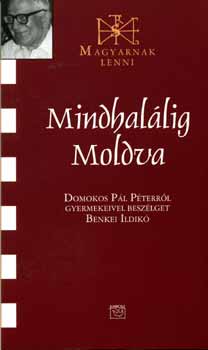 Benkei Ildik - Mindhallig Moldva