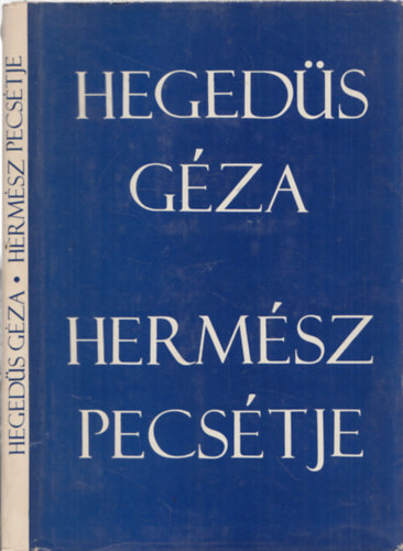 Herm�sz pecs�tje - DEDIK�LT!