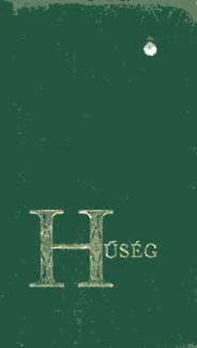 Steiner �gota  (szerk.) - H�s�g (Brili�ns k�nyvek)