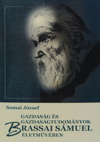 Gazdasg s gazdasgtudomnyok Brassai Smuel letmvben