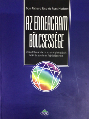 Russ Hudson Don Richard Riso - Az enneagram blcsessge