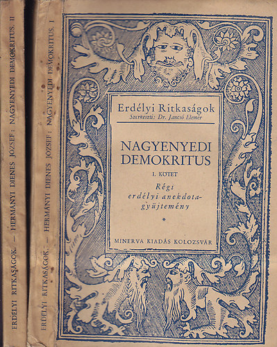 Herm�nyi Dienes J�zsef - Nagyenyedi demokritus I-II.