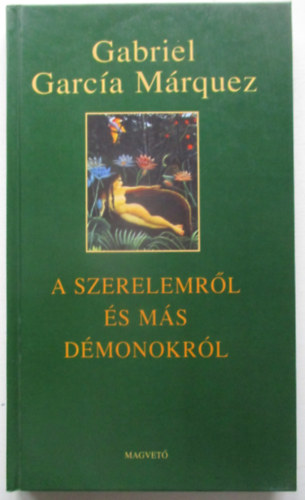 A szerelemr�l �s m�s d�monokr�l