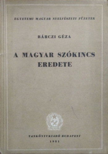 B�rczi G�za - A magyar sz�kincs eredete