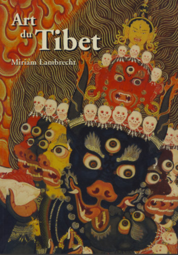 Art du Tibet (francia nyelv tibeti mvszeti album)