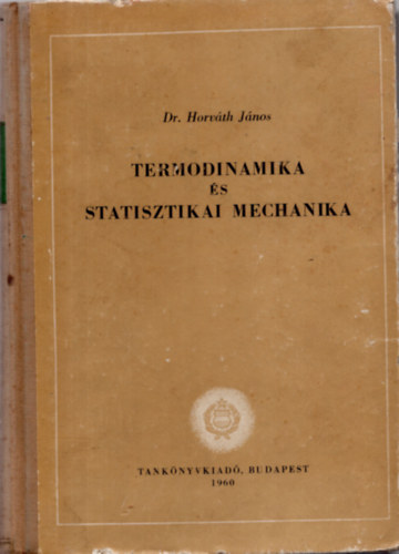 Termodinamika s statisztikai mechanika