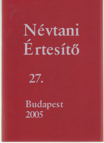 Nvtani rtest 27.- Budapest 2005